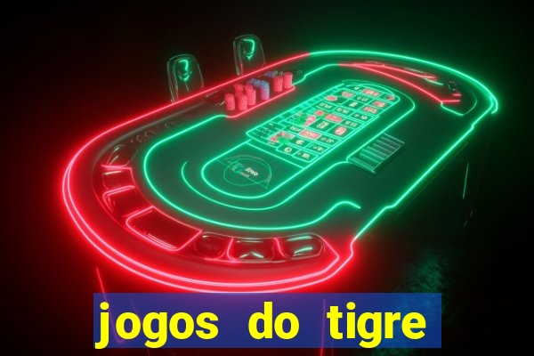 jogos do tigre plataforma nova